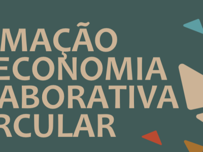 Formação em Economia Circular e&nbsp;Colaborativa